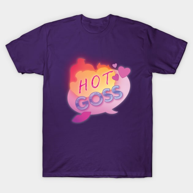 Hot Goss T-Shirt by LunaHarker